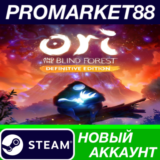 ✅ Ori and the Blind Forest: Definitive Edition Steam АК