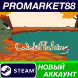 ✅ WEBFISHING Steam АККАУНТ НОВЫЙ +ПОЧТА🟢