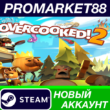 ✅ Overcooked! 2 Steam АККАУНТ НОВЫЙ +ПОЧТА🟢