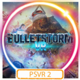 💠 (PSVR2) Bulletstorm VR (PS5/RU) (Аренда от 7 дней)