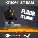 Floor is Lava (STEAM КЛЮЧ🔑РФ+СНГ)