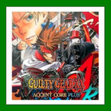 ✅GUILTY GEAR XX ACCENT CORE PLUS R✔️+ 35 Игр🎁Steam⭐
