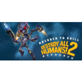 Destroy All Humans! 2 Reprobed: Dressed to Skill🔑STEAM