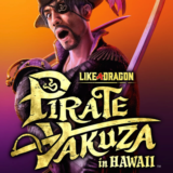 ☀️ Like a Dragon: Pirate Yakuza in Hawaii Deluxe | XBOX