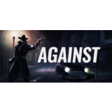 AGAINST - STEAM GIFT РОССИЯ