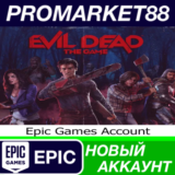✅ Evil Dead: The Game Epic Games АККАУНТ +ПОЧТА🟢