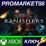 ⭐ Banishers: Ghosts of New Eden US Xbox Series X|S КЛЮЧ