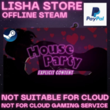 House Party + Explicit Content Стим Оффлайн на 90 дней