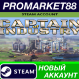 ✅ Captain of Industry Steam АККАУНТ НОВЫЙ+ПОЧТА