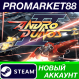✅ Andro Dunos II Steam АККАУНТ НОВЫЙ+ПОЧТА