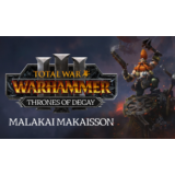 🔑Total War: WARHAMMER III - Malakai Thrones of Decay🔥