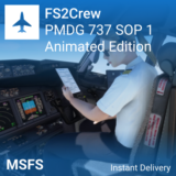 🧑‍✈️ FS2Crew Animated FO PMDG 737 SOP 1 | MSFS 2020