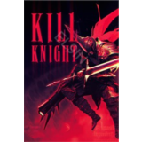 💫【KILL KNIGHT】