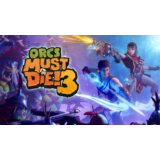 🎲【Orcs Must Die! 3】Fresh New