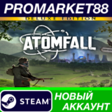 ✅ Atomfall Deluxe Edition Steam АККАУНТ +ПОЧТА🟢