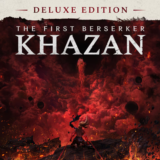 The First Berserker: Khazan Deluxe Edition +DLC [STEAM]