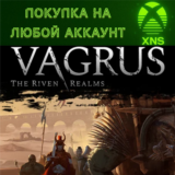Vagrus The Riven Realms XBOX❗ЛЮБОЙ АККАУНТ❗Все издания
