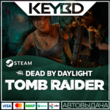 Dead by Daylight - Tomb Raider Chapter · DLC 🚀АВТОДОСТ