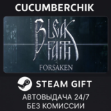 Bleak Faith: Forsaken✅STEAM GIFT AUTO✅RU/УКР/КЗ/СНГ