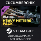 Crime Boss: Rockay City - Heavy Hitters Pack✅STEAM