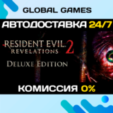 Resident Evil Revelations 2 Deluxe🔑Steam Ключ РФ+СНГ
