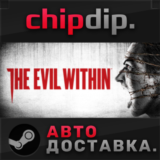 The Evil Within ✅ STEAM ✅ АВТО 🌍 RU/UA/KZ/СНГ