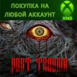 Post Trauma XBOX SERIES X|S + PC❗Покупка на любой акк