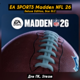 🔴EA SPORTS Madden NFL 26 Deluxe🔥Все DLC🔥+ПАТЧИ🔴