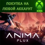 Anima Flux XBOX❗Покупка на любой аккаунт
