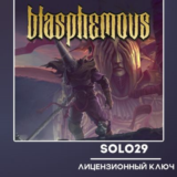 BLASPHEMOUS STEAM КЛЮЧ РФ+СНГ