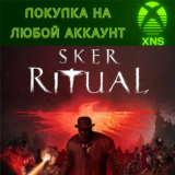 Sker Ritual XBOX❗ST | Deluxe | Ultimate❗Любой аккаунт