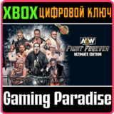 AEW: FIGHT FOREVER - ULTIMATE EDITION XBOX КЛЮЧ/КОД