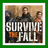 ✅Survive the Fall Steam + 35 Игр