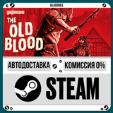 Wolfenstein: The Old Blood⚡️+ВЫБОР🎁STEAM•RU💳0% АВТО