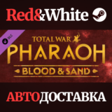 Total War: PHARAOH - Blood & Sand DLC RU*KZ*UA*CIS