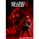 Killing Floor 3 Deluxe (Steam Ключ Global)