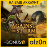 🟥Against the Storm + 450 игр🧿ПК・НА ВАШ АККАУНТ