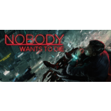 Nobody Wants toDie RU/CIS стим ключ Steam РФ СНГ Россия