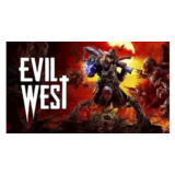 Evil West - Оффлайн