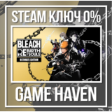 BLEACH Rebirth of Souls Ultimate 🔑 Steam 0% РФ+СНГ