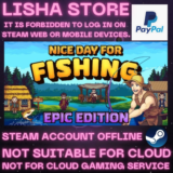 Nice Day for Fishing - Epic Edition Оффлайн на 90 дней