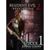 Resident Evil Revelations 2 - Episode 1: Penal Colony