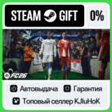 (FIFA 26) EA SPORTS FC 26 +Выбор Издания STEAM•RU⚡️АВТО