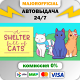 A Shelter Full of Cats АВТОДОСТАВКА Steam GIFT
