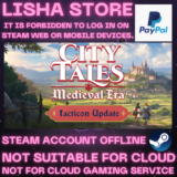 City Tales Medieval Era+Supporter Оффлайн на 90 дней