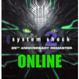 SYSTEM SHOCK 2: 25TH ANNIVERSARY REMASTER・ОНЛАЙН・STEAM