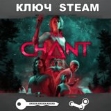 The Chant (STEAM КЛЮЧ🔑РФ+СНГ)