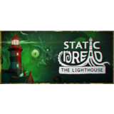 Static Dread: The Lighthouse