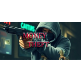Money Theft (STEAM KEY GLOBAL)