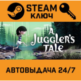 🔑A Juggler's Tale. STEAM-ключ (Global)
